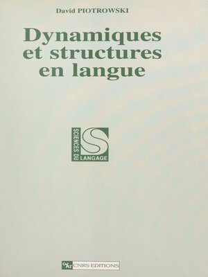 cover image of Dynamiques et structures en langue